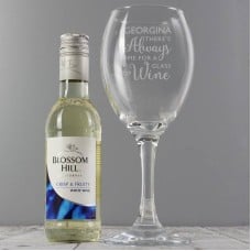 Personalised White Wine & 'Always Time for Wine' Glass Set