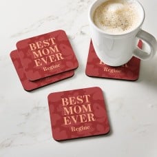Best Mom Ever Wood Coasters