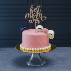 Best Mom Ever Chocolate Cake