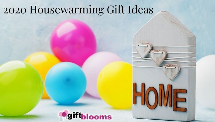 2020 Housewarming Gift Ideas for Your Friend's New Home