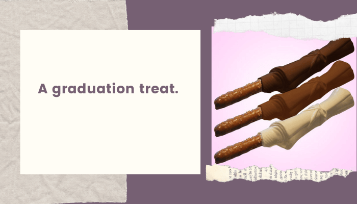 A graduation treat