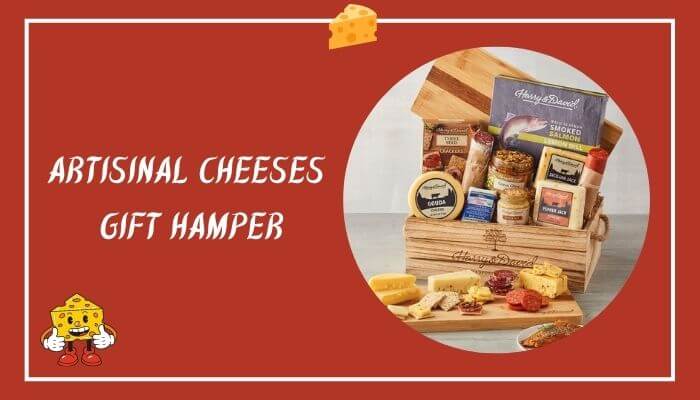 Artisanal Cheeses Gift Hamper