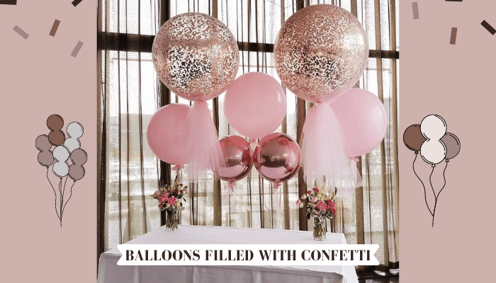 Balloons Filled With Confetti