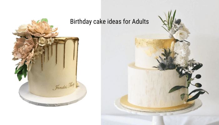 Birthday cake ideas for adults