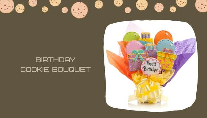 Birthday Cookie Bouquet
