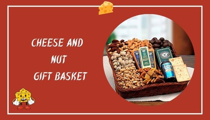 Cheese and Nuts Gift Basket