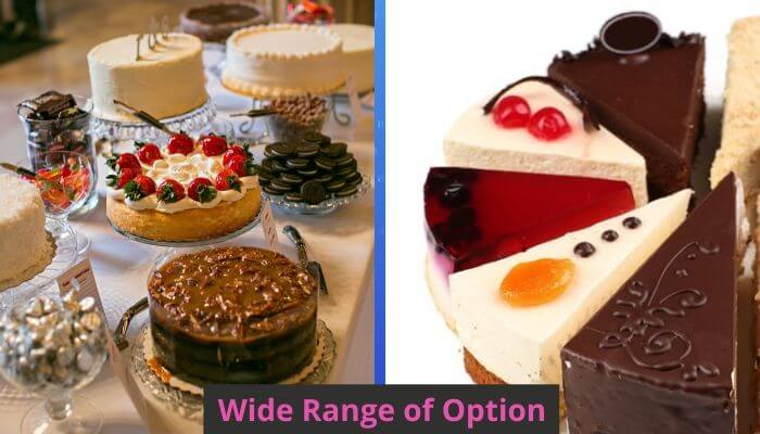 Choose from a Wide Range of Option