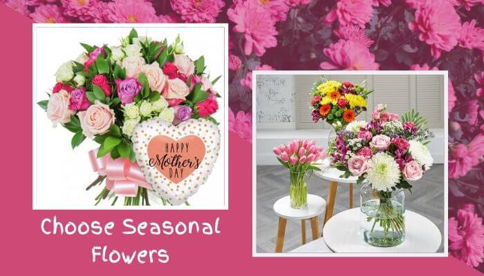Choose Seasonal Flowers