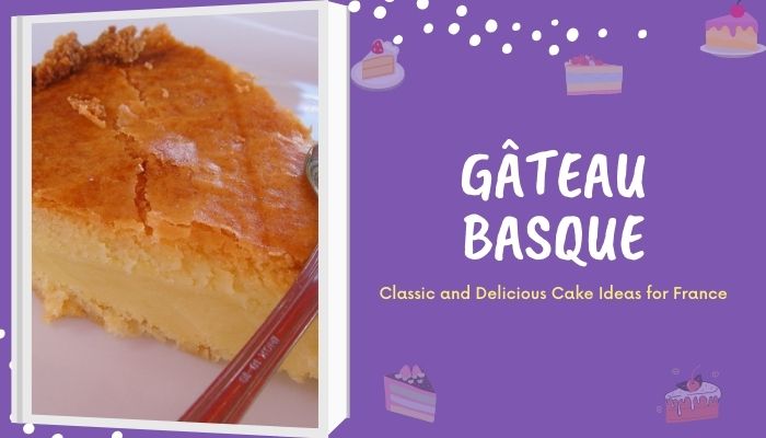 GÂTEAU BASQUE