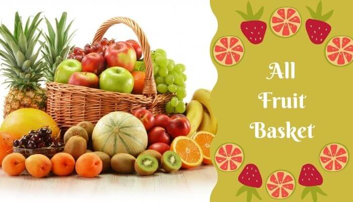 All Fruit Basket