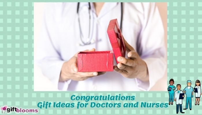 7 Congratulations Gift Ideas for Doctors and Nurses for their Hard Work