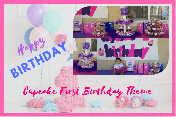 Cupcake First Birthday Theme