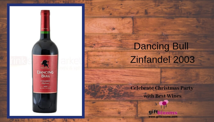 Dancing Bull Zinfandel 2003