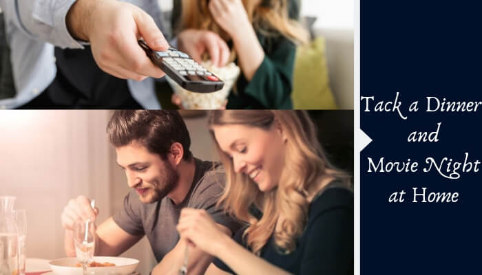 Tack a Dinner and Movie Night at Home