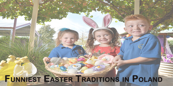 Easter Traditions in Poland