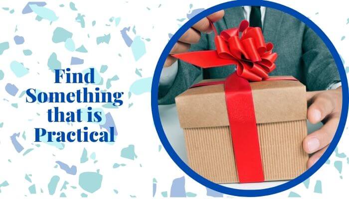 Find Something that is Practical