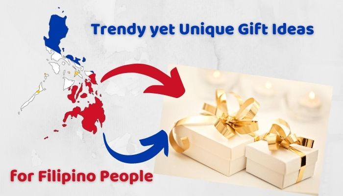 Trendy yet Unique Birthday Gift Ideas for Filipino People