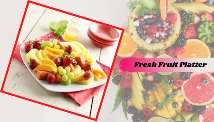 Fresh Fruit Platter