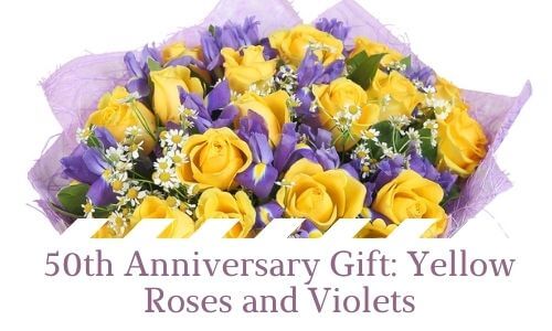 50th Anniversary Gift: Yellow Roses and Violets