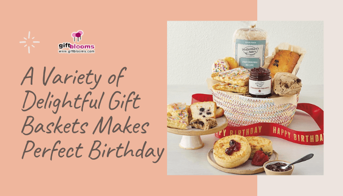 Delightful Gift Baskets