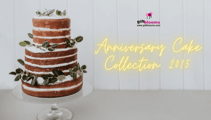 Anniversary Cake Collection 2015