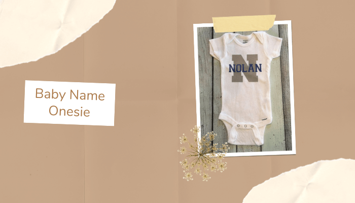 Baby Name Onesie
