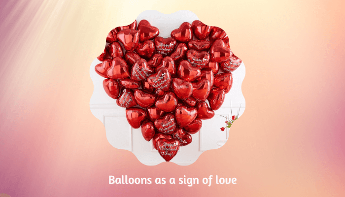 Balloons A Sign of Love