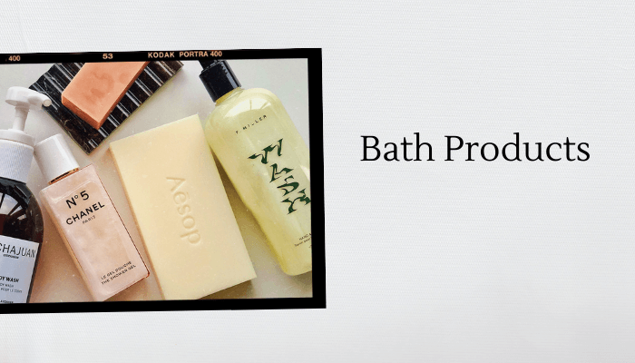 Bath Products