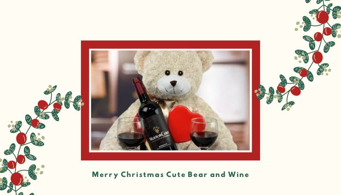 Merry Christmas Cute bear and Wine