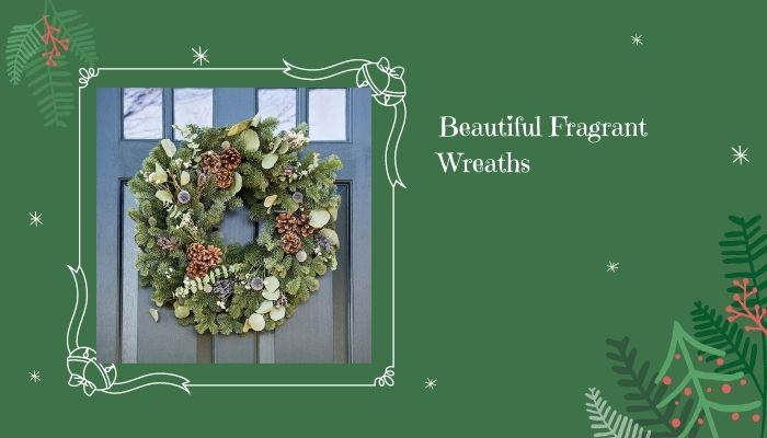 Beautiful Fragrant Wreaths