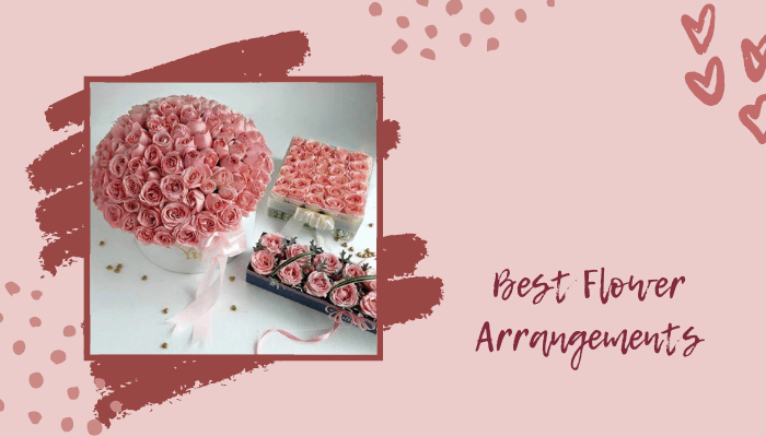 Best Flower Arrangements