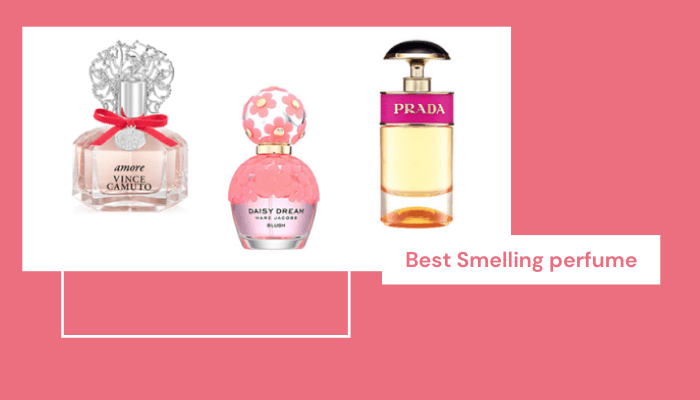 Best Smelling Perfume