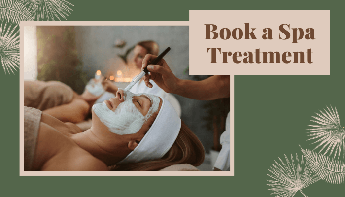 Book a Spa Treatment