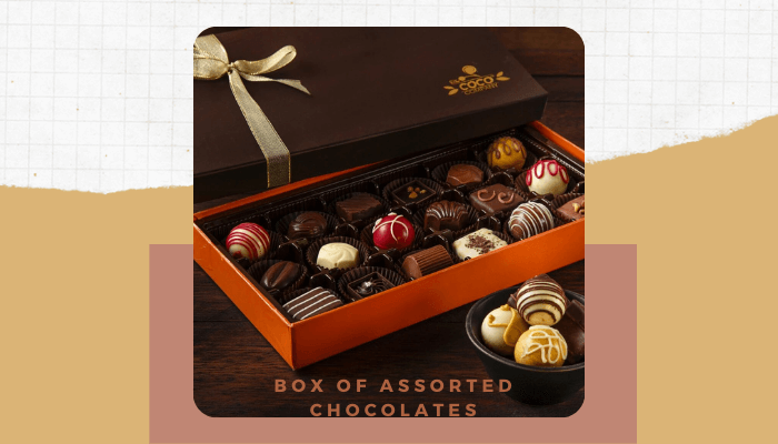 Box of Assorted Chocolates