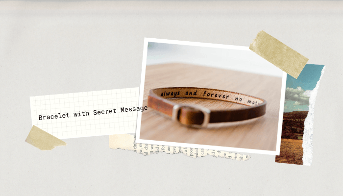 Bracelet with a Secret Message
