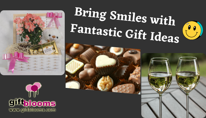  Bring Smiles with Fantastic Gift Ideas 