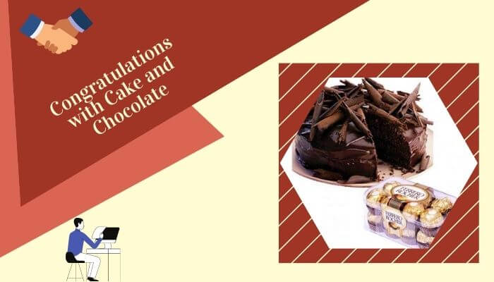 Congratulations with Cake and Chocolate
