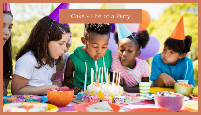 Cake - Life of a Party Cake - Life of a Party