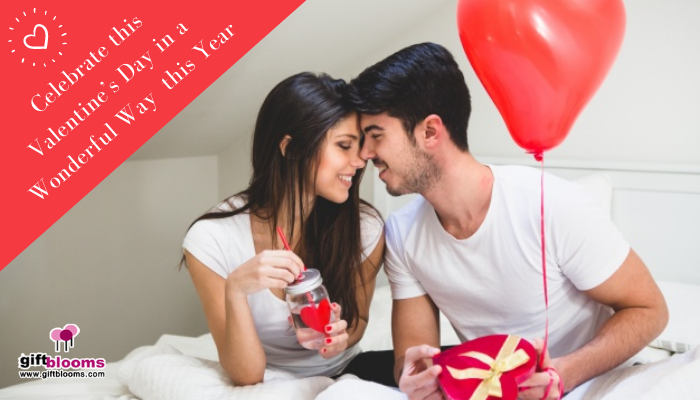 Celebrate this Valentine’s Day in a Wonderful Way this Year Celebrate this Valentine’s Day in a Wonderful Way this Year