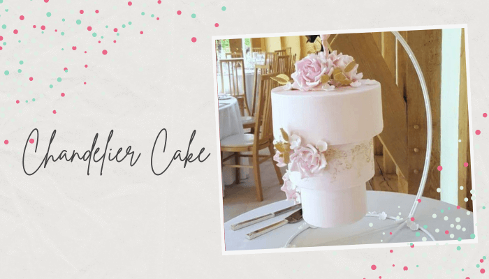 Chandelier Cake Chandelier Cake