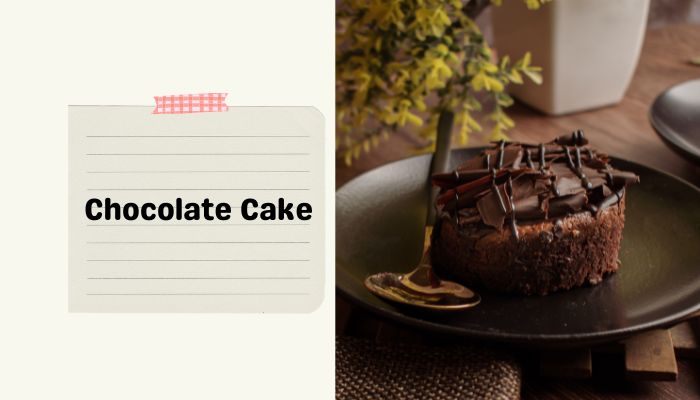 Chocolate Cake