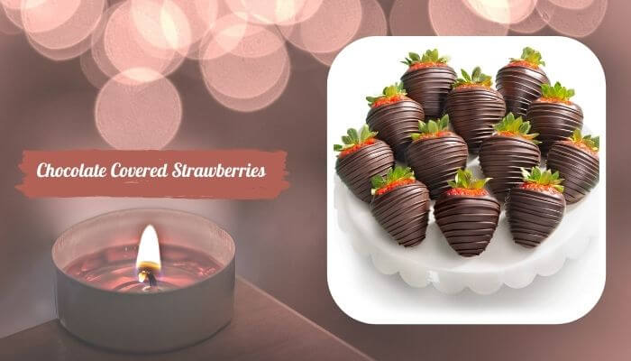 Chocolate Covered Strawberries