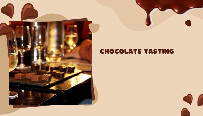 Chocolate Tasting