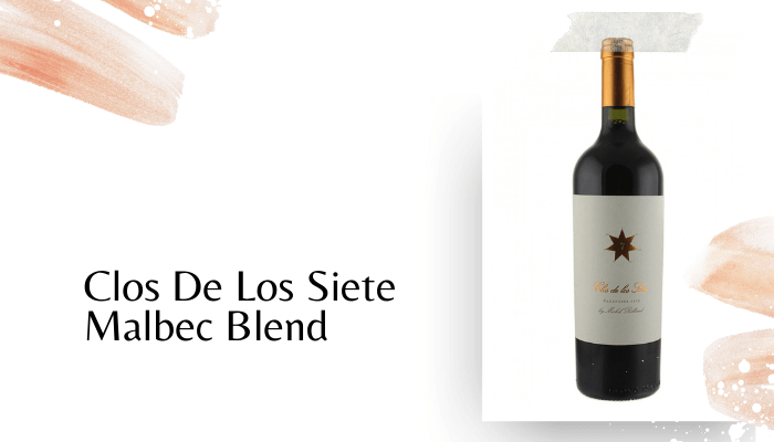 Clos De Los Siete Malbec Blend