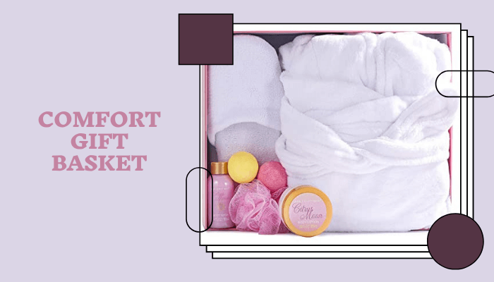 Comfort Gift Basket