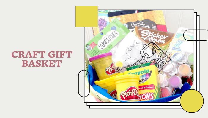 Craft Gift Basket
