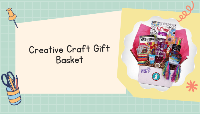 Creative Craft Gift Basket