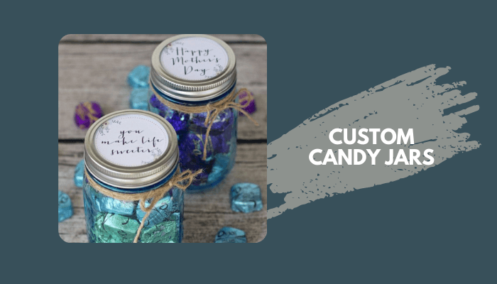 Custom Candy Jars