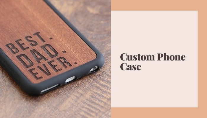 Custom Phone Case