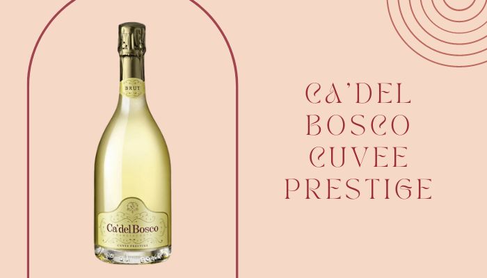 Ca'del Bosco Cuvee Prestige Ca'del Bosco Cuvee Prestige